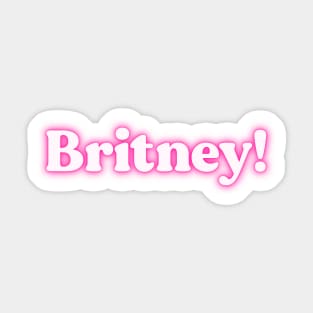 Britney! Sticker